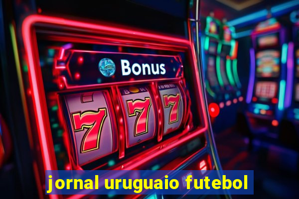 jornal uruguaio futebol